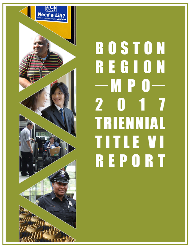 Boston Region MPO 2017 Triennial Title VI Report Cover.
